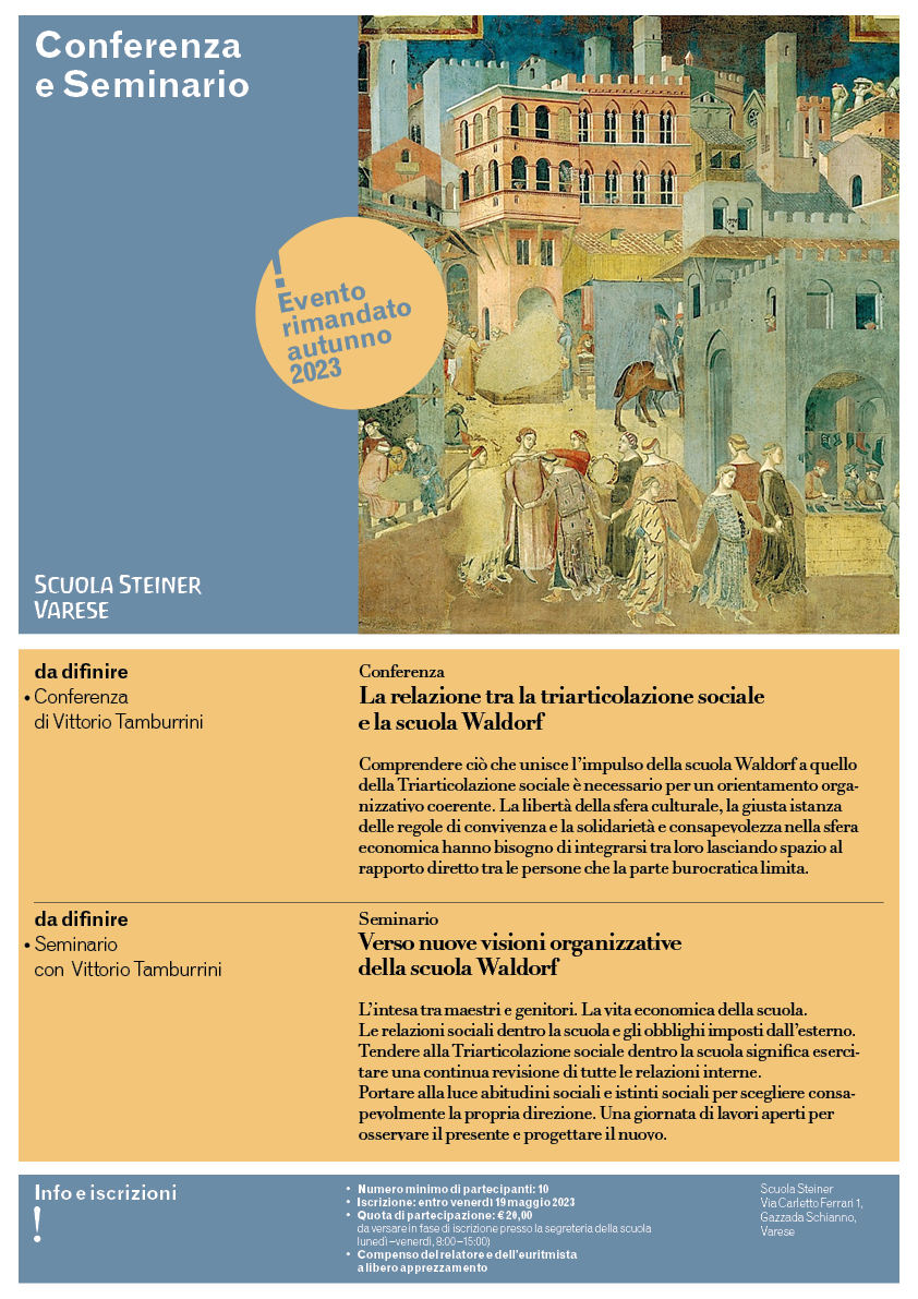 La relazione tra la triarticolazione sociale e la scuola Waldorf, seminario presso la Scuola Steiner Varese, autunno 2023