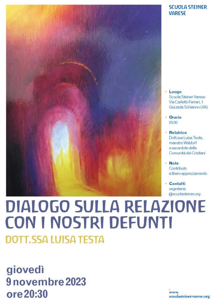 Dialogo sulla relazione con i nostri defunti, conferenza alla Scuola Steiner Varese